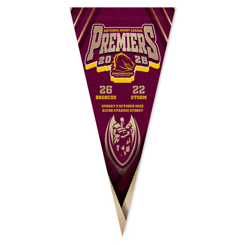 PREORDER - Brisbane Broncos NRL 2025 Premiers Pennant Score Flag PH1